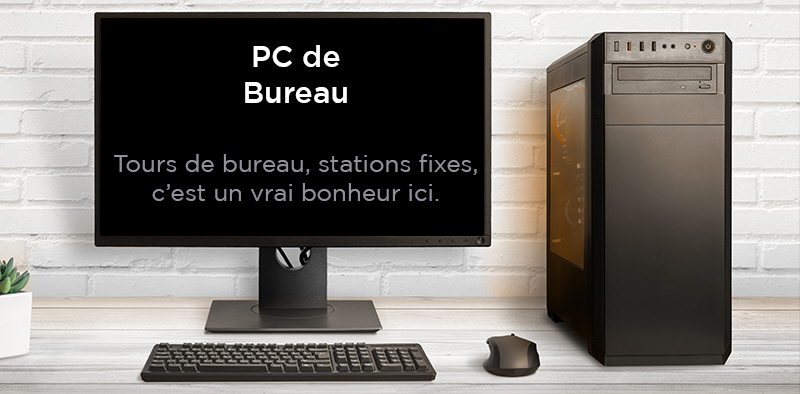 PC Bureau reconditionné professionnel - Garantie 1 an